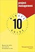 10 Minute Guide to Project Management (10 Minute Guides)