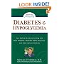 Diabetes & Hypoglycemia: Your Natural Guide to Healing with Diet, Vitamins, Minerals, Herbs, Exercise, and Other Natural Methods