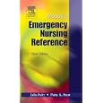 Mosby's Emergency Nursing Reference (MOSBY'S EMERGENCY NURSING REFERENCE) by  Julia Fultz