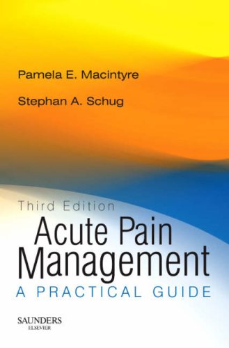 Acute Pain Management: A Practical Guide