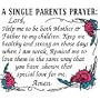 Single Parents Prayer Adult Long Sleeve T-Shirt
