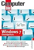 Windows 7 Einsteigerkurs: Taskleiste / Fensteransichten / Sprunglisten / Drucker und Ger�te / Heimnetzwerke / Sicherheit / Medien