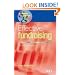 Effective Fundraising: An Informal Guide to Getting Donations and Grants (DSC/CAF Starter Guide)