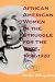African American Women in the Struggle for the Vote, 1850--1920 (Blacks in the Diaspora)