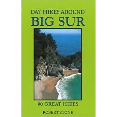 Day Hikes Around Big Sur: 80 Great Hikes