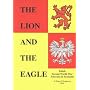The Lion and the Eagle: Polish Second World War Veterans in Scotland (Voice of war series)