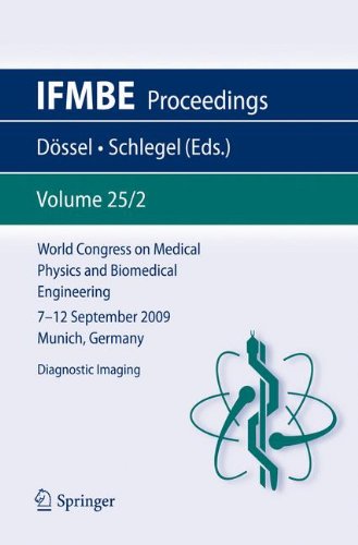 World Congress on Medical Physics and Biomedical Engineering September 7 - 12, 2009 Munich, Germany : Vol. 25/2 Diagnostic Imagingの表紙