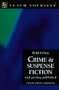 Teach Yourself Writing Crime and Suspense Fiction Pb
