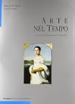 Arte nel tempo. Ediz. blu. Per le Scu...
