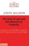 The rule of law and the measure of property