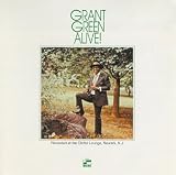 Revue Grant Green  / Alive!