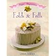 Folds & Frills Sugar Inspiration Series (Sugar Inspiration Ser)