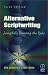 Alternative Scriptwriting: Successfully Breaking the Rules, Third Edition