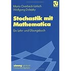 Click here to buy  Stochastik mit Mathematica.  by Maria Overbeck-Larisch and Wolfgang Dolejsky.