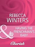 Having the Frenchman's baby