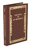 The Rule of St. Benedict