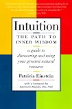 Intuition: The Path to Inner Wisdom (1862046921) by Einstein, Patricia