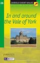 In and Around the Vale of York: Leisure Walks for All Ages (Short Walks Guides) (Pathfinder Short Walks)