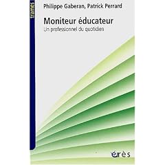 Moniteur �ducateur : Un professionnel du quotidien