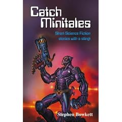 Catch Minitales: Short Science Fiction Stories with a Sting! (Creative Thinking)
