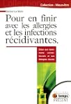 Pour en finir avec les allergies et i...