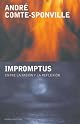 Impromptus: Entre la pasion y la reflexion / Between the Passion and the Reflection (Paidos Contextos) by André Comte-Sponville