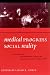 Medical Progress and Social Reality: A Reader in Nineteenth-Century Medicine and Literature (S U N Y Series, Margins of Literature)