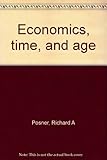 Economics, time, and age