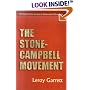 The Stone-Campbell Movement: The Story of the American Restoration Movement