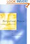 Perpetual Peace: Essays on Kant's Cosmopolitan Ideal (Studies in Contemporary German Social Thought)