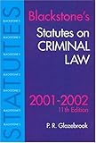 Blackstone's statutes on criminal law, 2001/2002
