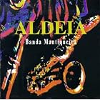Click here to buy Aldeia by  Banda Mantiqueira .