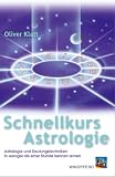 Schnellkurs Astrologie