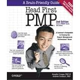 Head First Pmp: A Brain-Friendly Guide to Passing the Project Management Professional Exam