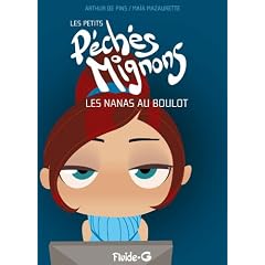 Les petits P�ch�s Mignons : Les nanas au boulot : Pour les mecs