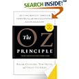 The Oz Principle: Getting Results through Individual and Organizational Accountability