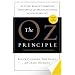 The Oz Principle: Getting Results Through Individual and Organizational Accountability