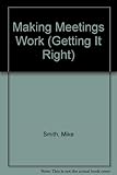 Making meetings work