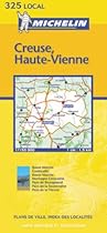 Creuse/Haute-Vienne (Michelin Local Maps)