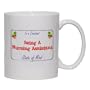Being A Nursing Assistant Is a Constant State of Mind Mug for Coffee / Hot Beverage (choice of sizes and colors)