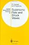 Supersonic Flow and Shock Waves: v. 21 (Applied Mathematical Sciences)