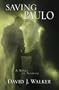 Saving Paulo (Five Star First Edition Mystery)