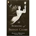 The Burning of Bridget Clearly (A True Story) (Reissue) (Paperback)