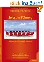 Selbst in F�hrung. Achtsam die Innenwelt meistern.
