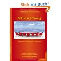 Selbst in F�hrung. Achtsam die Innenwelt meistern.
