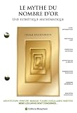 Le mythe du nombre d\'or - une esthetique mathematique