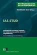 IAS-STUD. International Accounting Standards - f�r Studienzwecke gek�rzte deutsche Originalfassung