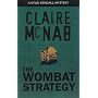 The Wombat Strategy: A Kylie Kendall Mystery