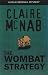 The Wombat Strategy: A Kylie Kendall Mystery The Wombat Strategy: A Kylie Kendall Mystery