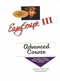 cover of EasyScript III Advanced User/Instructor's Course Unique Speed Writing Method To Take Fast Notes & Dictation (4 audio